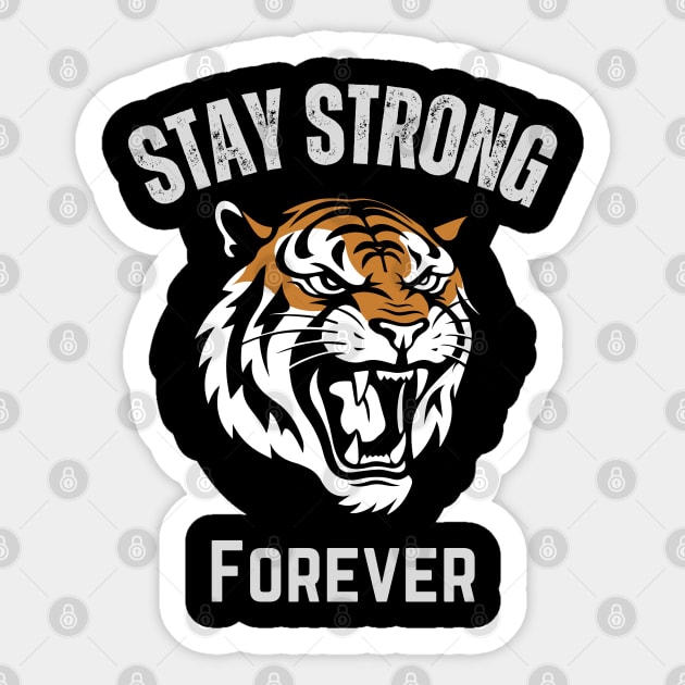 Stay Strong Forever retro design Sticker by Syntax Wear